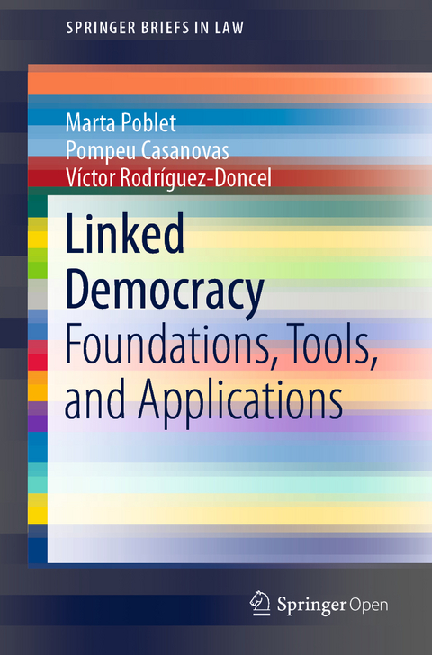 Linked Democracy - Marta Poblet, Pompeu Casanovas, V&iacute;ctor Rodr&iacute;guez-Doncel