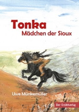 Tonka - Uwe M&uuml;nkem&uuml;ller
