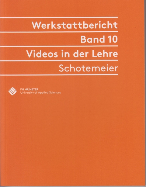 Videos in der Lehre - Sarah Schotemeier