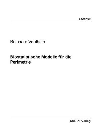 Biostatistische Modelle für die Perimetrie