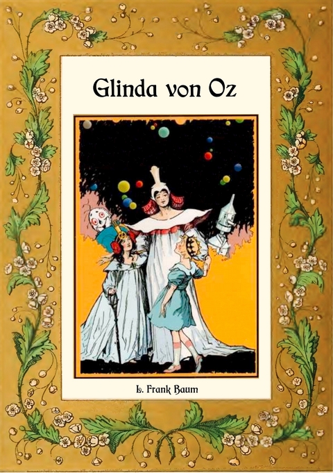 Glinda von Oz - Die Oz-Bücher Band 14 - L. Frank Baum