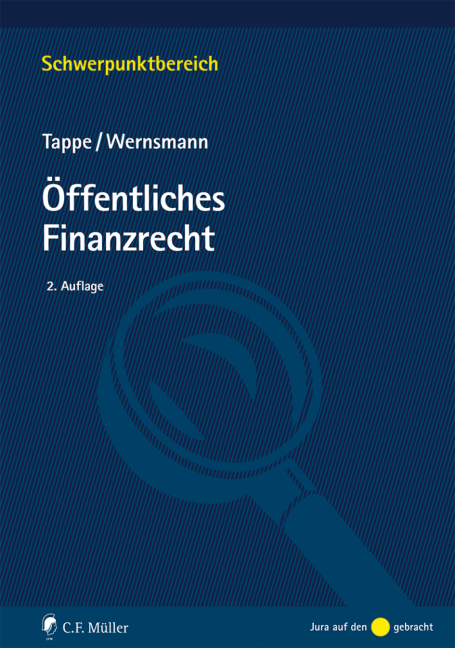 &Ouml;ffentliches Finanzrecht - Henning Tappe, Rainer Wernsmann