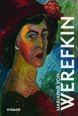 Marianne von Werefkin - Brigitte Salmen