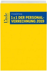 1 x 1 der Personalverrechnung 2019 - Portele, Karl; Portele, Martina
