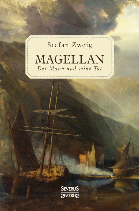 Magellan - Stefan Zweig