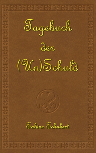 Tagebuch der (Un)Schuld