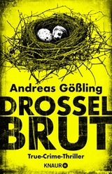 Drosselbrut - Andreas G&ouml;&szlig;ling