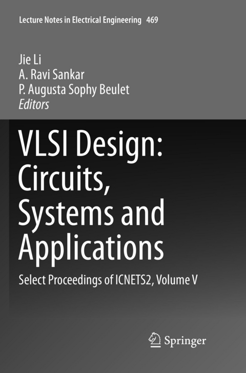 VLSI Design: Circuits, Systems and Applications - 