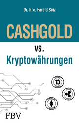 CASHGOLD vs. Kryptow&auml;hrungen - Harald Seiz