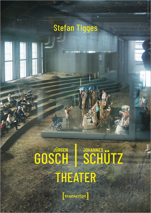 J&uuml;rgen Gosch/Johannes Sch&uuml;tz Theater - Stefan Tigges