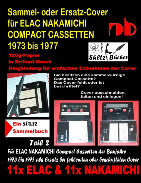 Sammel- oder Ersatz-Cover f&uuml;r ELAC NAKAMICHI COMPACT CASSETTEN 1973 bis 1977 - Uwe H. S&uuml;ltz