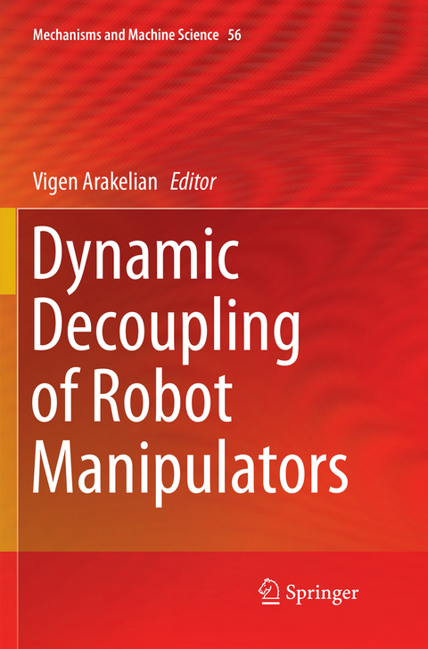Dynamic Decoupling of Robot Manipulators - 