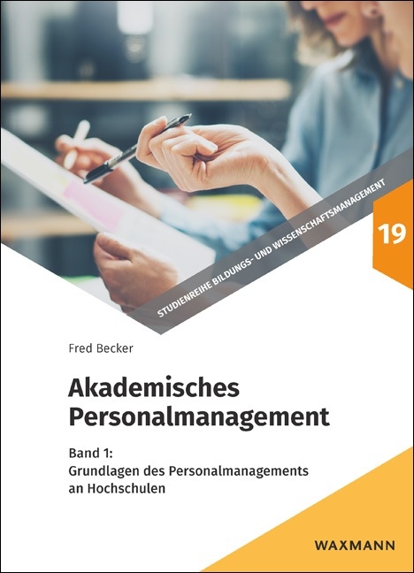 Akademisches Personalmanagement - Fred G. Becker