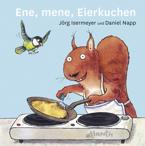 Ene, mene, Eierkuchen - J&ouml;rg Isermeyer