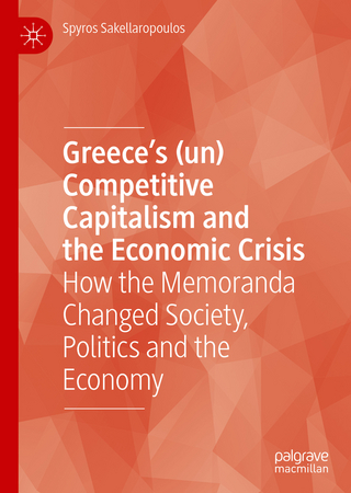 Greece’s (un) Competitive Capitalism and the Economic Crisis