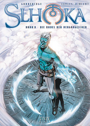 Slhoka / Die Nadel der Verg&auml;nglichen - Ulrig Godderidge,  Ceyles