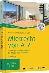 Mietrecht von A-Z - Rudolf St&uuml;rzer, Michael Koch