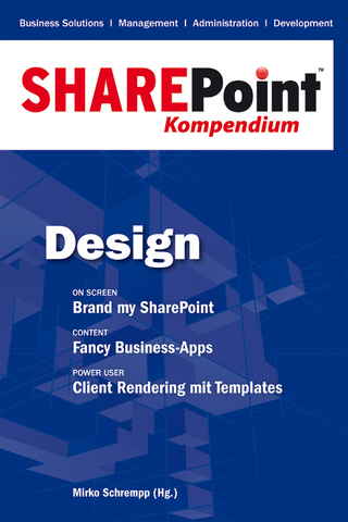 SharePoint Kompendium - Bd. 2: Design