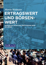 Ertragswert und B&ouml;rsenwert - Martin Weimann