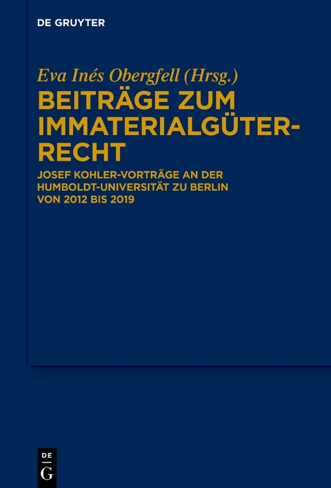 Beitr&auml;ge zum Immaterialg&uuml;terrecht - 
