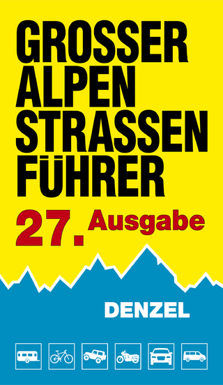 Großer Alpenstraßen-Führer