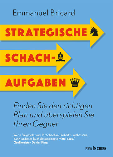 Strategische Schachaufgaben - Emmanuel Bricard