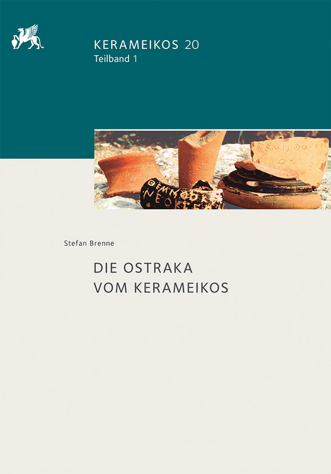 Die Ostraka vom Kerameikos - Stefan Brenne