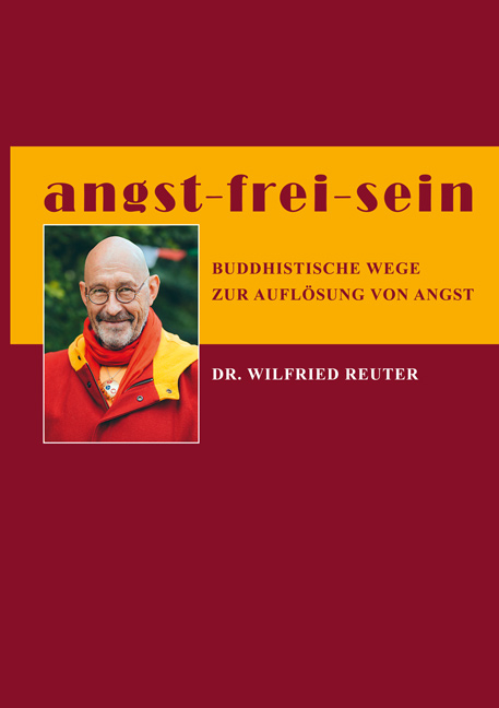 angst - frei - sein - Wilfried Reuter