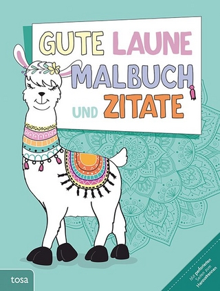 Gute-Laune-Malbuch und Zitate