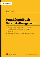 Praxishandbuch Veranstaltungsrecht - 