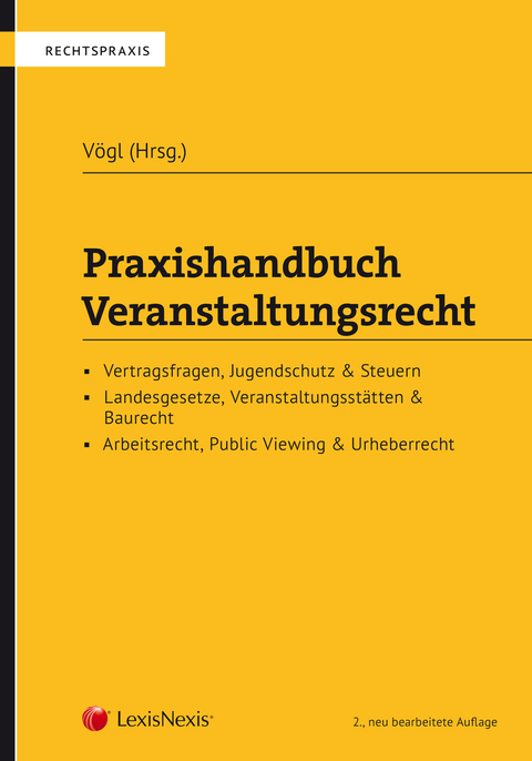Praxishandbuch Veranstaltungsrecht - 