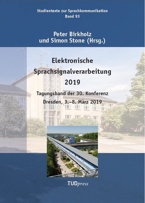 Elektronische Sprachsignalverarbeitung 2019 - 