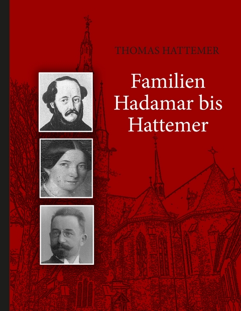 Familien Hadamar bis Hattemer - Thomas Hattemer
