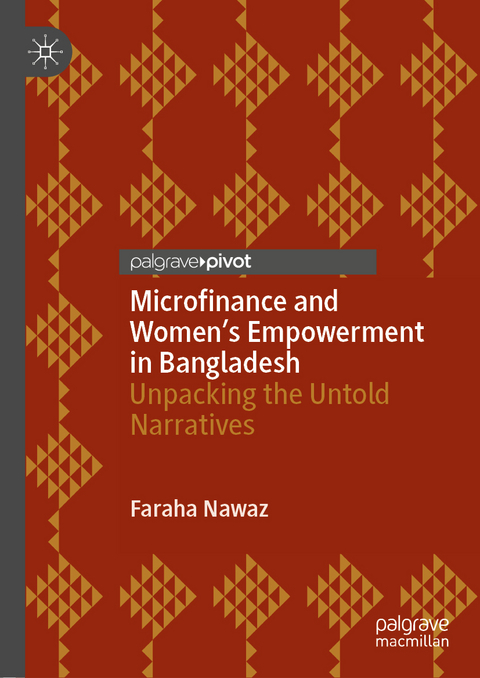 Microfinance and Women&rsquo;s Empowerment in Bangladesh - Faraha Nawaz