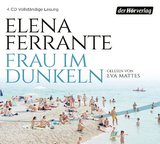 Frau im Dunkeln - Elena Ferrante