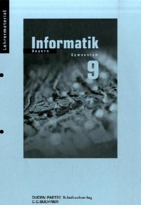 Lehrermaterial Informatik 9 Bayern Gymnasium