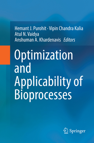 Optimization and Applicability of Bioprocesses