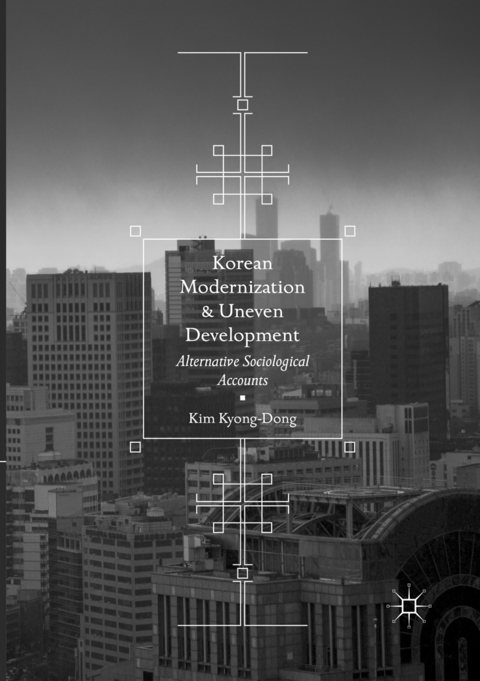 Korean Modernization and Uneven Development - Kim Kyong-Dong