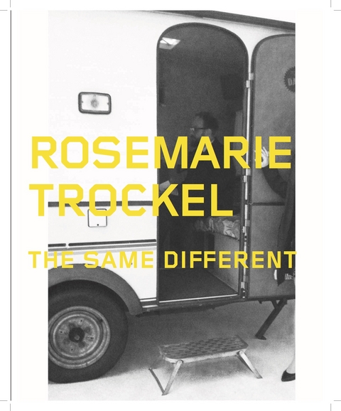 Rosemarie Trockel. The Same Different (Det Lika Olika) - Iris M&uuml;ller-Westermann, Ann-Sofi Noring