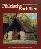 Pf&auml;lzische Back&ouml;fen - Willi Fallot-Burghardt, B&auml;rbel Fallot-Burghardt