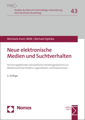 Neue elektronische Medien und Suchtverhalten - Michaela Evers-W&ouml;lk, Michael Opielka