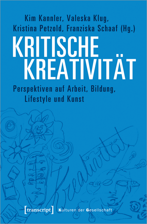 Kritische Kreativit&auml;t - 