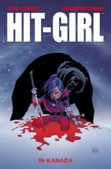 Hit-Girl - Jeff Lemire, Eduardo Risso