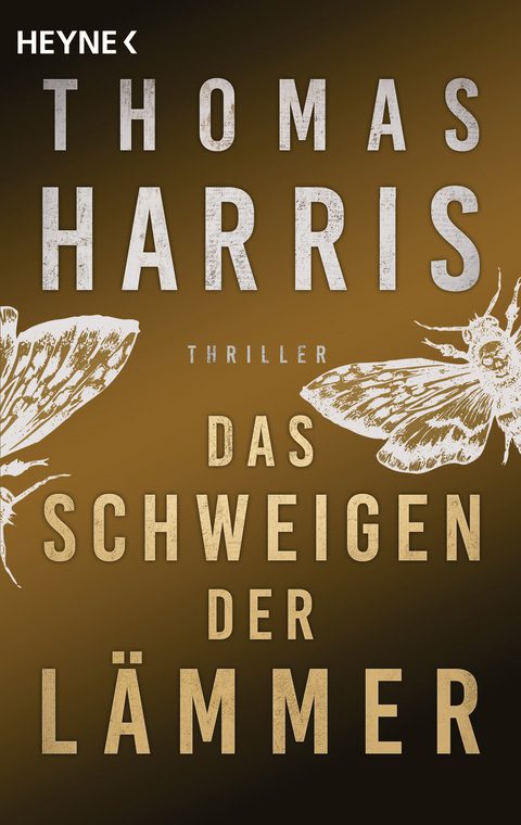 Das Schweigen der L&auml;mmer - Thomas Harris