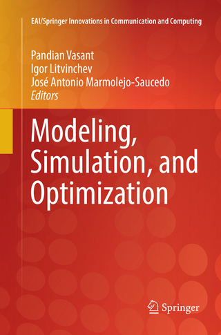 Modeling, Simulation, and Optimization
