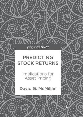 Predicting Stock Returns - David G McMillan