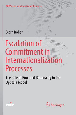 Escalation of Commitment in Internationalization Processes