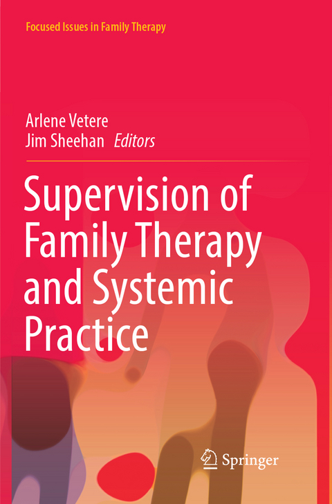 Supervision of Family Therapy and Systemic Practice - 