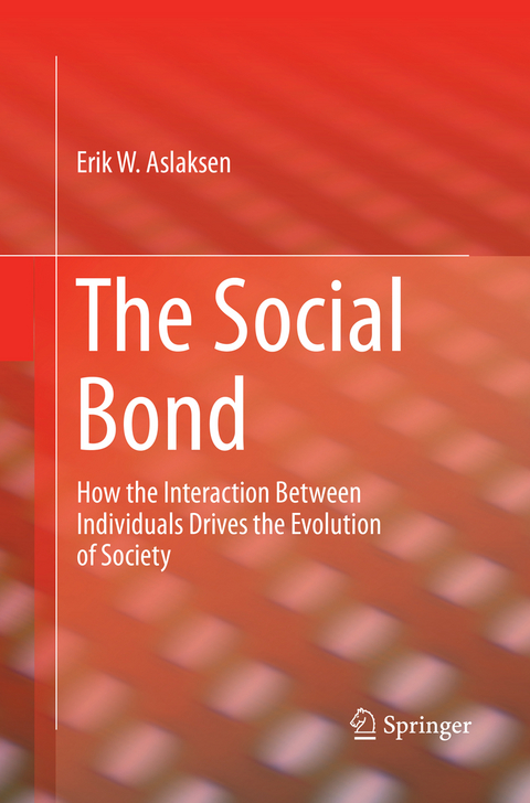 The Social Bond - Erik W. Aslaksen