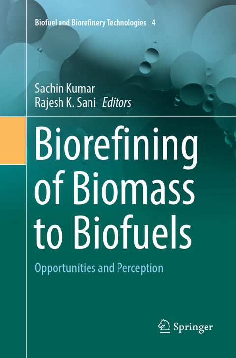 Biorefining of Biomass to Biofuels - 